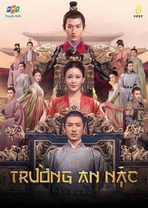 Trường An Nặc - The Promise of Chang’an (2020) Trường An Nặc - The Promise of Chang’an (2020)