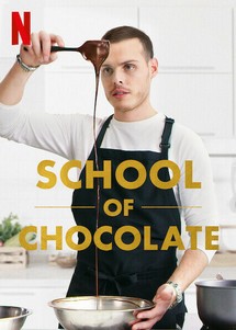 Trường học Sô-cô-la - School of Chocolate (2021) Trường học Sô-cô-la - School of Chocolate (2021)