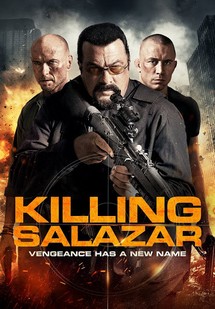 Truy Sát Salazar - Killing Salazar (2017) Truy Sát Salazar - Killing Salazar (2017)