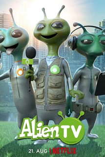 Truyền hình ngoài hành tinh (Phần 1) - Alien TV (Season 1) (2020) Truyền hình ngoài hành tinh (Phần 1) - Alien TV (Season 1) (2020)