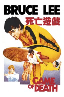 Tử Vong Du Hý - Game of Death (1978) Tử Vong Du Hý - Game of Death (1978)