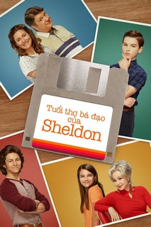Tuổi Thơ Bá Đạo của Sheldon (Phần 7) - Young Sheldon Season 7 (2024) Tuổi Thơ Bá Đạo của Sheldon (Phần 7) - Young Sheldon Season 7 (2024)
