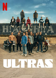 Ultras: Cổ động viên cuồng nhiệt - Ultras (2020) Ultras: Cổ động viên cuồng nhiệt - Ultras (2020)