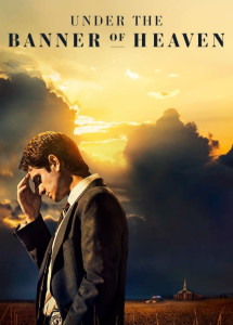 Under the Banner of Heaven - Under the Banner of Heaven (2022) Under the Banner of Heaven - Under the Banner of Heaven (2022)