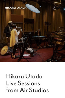 Utada Hikaru: Thu âm trực tiếp từ Air Studios - Hikaru Utada Live Sessions from AIR Studios (2024) Utada Hikaru: Thu âm trực tiếp từ Air Studios - Hikaru Utada Live Sessions from AIR Studios (2024)