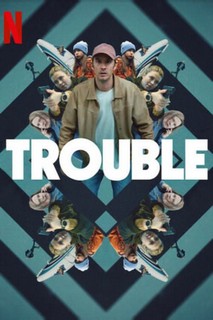 Vận nạn - Trouble (2024) Vận nạn - Trouble (2024)