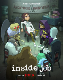 Văn phòng thuyết âm mưu (Phần 2) - Inside Job (Season 2) (2021) Văn phòng thuyết âm mưu (Phần 2) - Inside Job (Season 2) (2021)