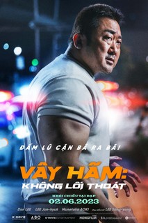 Vây Hãm: Không Lối Thoát - The Roundup: No Way Out (2023) Vây Hãm: Không Lối Thoát - The Roundup: No Way Out (2023)