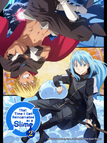 Về Chuyện Tôi Chuyển Sinh Thành Slime - Mùa 2 Phần 2 - That Time I Got Reincarnated as a Slime S2 Part2, Tensei Shitara Slime Datta Ken (2021) Về Chuyện Tôi Chuyển Sinh Thành Slime - Mùa 2 Phần 2 - That Time I Got Reincarnated as a Slime S2 Part2, Tensei Shitara Slime Datta Ken (2021)