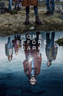 Về Nhà Trước Trời Tối (Phần 2) - Home Before Dark (Season 2) (2021) Về Nhà Trước Trời Tối (Phần 2) - Home Before Dark (Season 2) (2021)