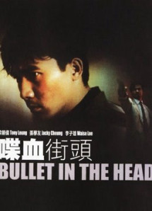 Viên đạn trong đầu - Bullet In The Head (1990) Viên đạn trong đầu - Bullet In The Head (1990)