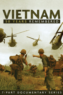 Vietnam: 50 Years Remembered - Vietnam: 50 Years Remembered (2015) Vietnam: 50 Years Remembered - Vietnam: 50 Years Remembered (2015)