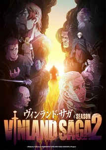 VINLAND SAGA: Bản hùng ca Viking (Phần 2) - VINLAND SAGA (Season 2) (2023) VINLAND SAGA: Bản hùng ca Viking (Phần 2) - VINLAND SAGA (Season 2) (2023)