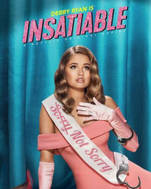 Vô độ (Phần 2) - Insatiable (Season 2) (2019) Vô độ (Phần 2) - Insatiable (Season 2) (2019)