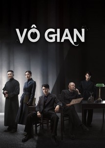 Vô Gian - Infernal Affairs (2023) Vô Gian - Infernal Affairs (2023)
