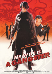Vợ Tôi Là Gangster - My Wife Is A Gangster (2001) Vợ Tôi Là Gangster - My Wife Is A Gangster (2001)