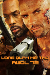 Vòng Quay Kẻ Thù - Awol-72 (2015) Vòng Quay Kẻ Thù - Awol-72 (2015)