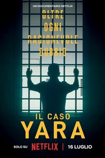 Vụ án Yara Gambirasio: Vượt qua mọi nghi ngờ - The Yara Gambirasio Case: Beyond Reasonable Doubt (2024) Vụ án Yara Gambirasio: Vượt qua mọi nghi ngờ - The Yara Gambirasio Case: Beyond Reasonable Doubt (2024)