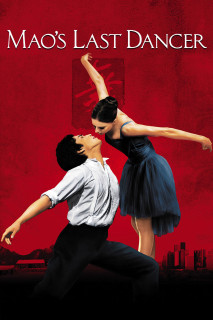 Vũ Công Cuối Cùng Thời Mao Trạch Đông - Mao's Last Dancer (2009) Vũ Công Cuối Cùng Thời Mao Trạch Đông - Mao's Last Dancer (2009)