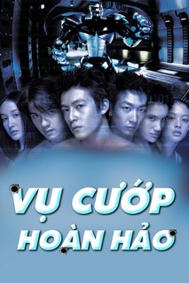 Vụ Cướp Hoàn Hảo - Gen-Y Cops (2000) Vụ Cướp Hoàn Hảo - Gen-Y Cops (2000)