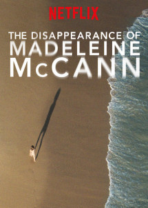 Vụ mất tích của Madeleine McCann - The Disappearance of Madeleine McCann (2019) Vụ mất tích của Madeleine McCann - The Disappearance of Madeleine McCann (2019)
