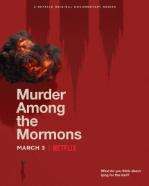 Vụ sát hại giữa tín đồ Mormon - Murder Among the Mormons (2021) Vụ sát hại giữa tín đồ Mormon - Murder Among the Mormons (2021)
