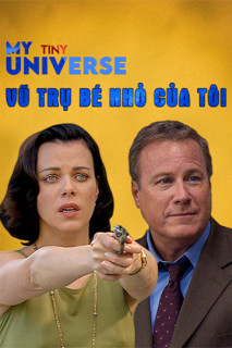 Vũ Trụ Bé Nhỏ Của Tôi - My Tiny Universe (2004) Vũ Trụ Bé Nhỏ Của Tôi - My Tiny Universe (2004)