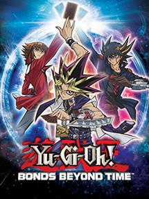Vua Trò Chơi - Yu-Gi-Oh! Bonds Beyond Time (2010) Vua Trò Chơi - Yu-Gi-Oh! Bonds Beyond Time (2010)
