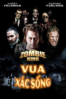 Vua Xác Sống - Zombie King (2013) Vua Xác Sống - Zombie King (2013)