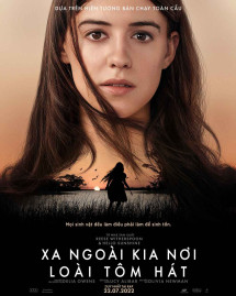 Xa Ngoài Kia Nơi Loài Tôm Hát - Where the Crawdads Sing (2022) Xa Ngoài Kia Nơi Loài Tôm Hát - Where the Crawdads Sing (2022)