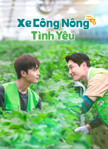 Xe Công Nông Tình Yêu - Love Tractor (2023) Xe Công Nông Tình Yêu - Love Tractor (2023)
