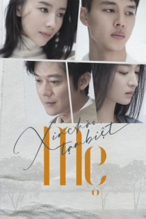 Xin Chào, Tạm Biệt Mẹ - The Last Goodbye To Mama (2021) Xin Chào, Tạm Biệt Mẹ - The Last Goodbye To Mama (2021)