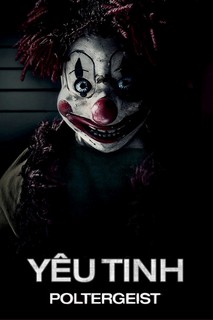 Yêu Tinh - Poltergeist (2015) Yêu Tinh - Poltergeist (2015)