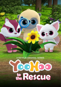 Yoohoo và biệt đội giải cứu (Phần 3) - YooHoo to the Rescue (Season 3) (2020) Yoohoo và biệt đội giải cứu (Phần 3) - YooHoo to the Rescue (Season 3) (2020)
