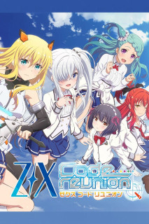 Z/X Code reunion - Z/X: Code Reunion (2019) Z/X Code reunion - Z/X: Code Reunion (2019)